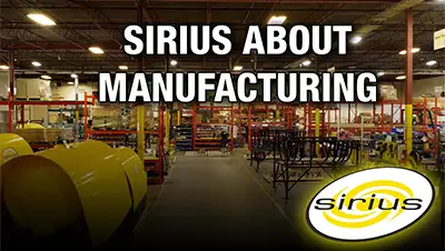 Sirius About Manufacturing